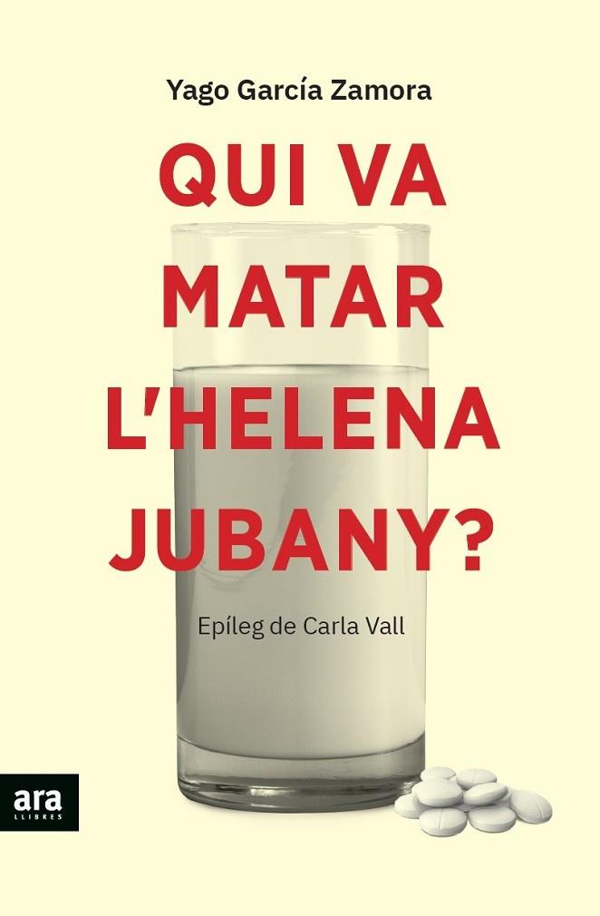 QUI VA MATAR L'HELENA JUBANY? | 9788418928338 | GARCIA I ZAMORA, YAGO | Llibreria Online de Banyoles | Comprar llibres en català i castellà online