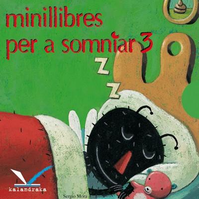 MINILLIBRES PER A SOMNIAR 3 | 9788484645146 | VARIOS AUTORES | Llibreria Online de Banyoles | Comprar llibres en català i castellà online