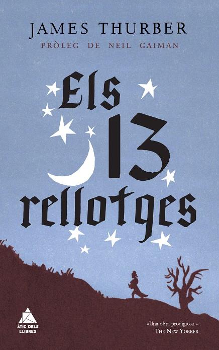 ELS 13 RELLOTGES | 9788416222230 | THURBER, JAMES | Llibreria Online de Banyoles | Comprar llibres en català i castellà online