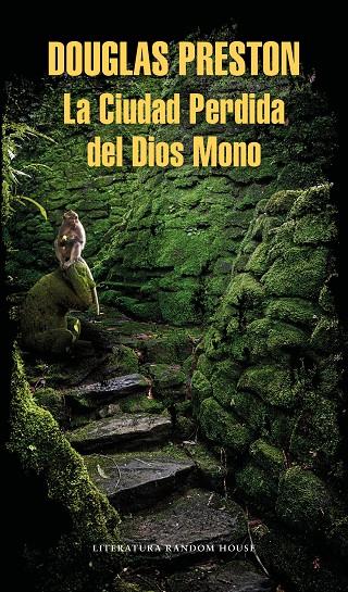 CIUDAD PERDIDA DEL DIOS MONO, LA | 9788439734918 | PRESTON, DOUGLAS | Llibreria Online de Banyoles | Comprar llibres en català i castellà online