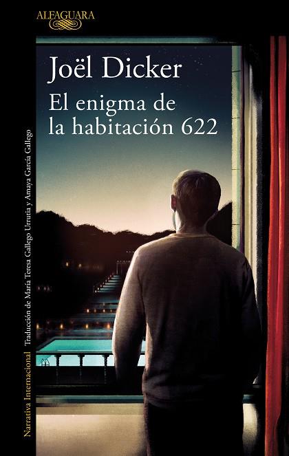 EL ENIGMA DE LA HABITACIÓN 622 | 9788420439389 | DICKER, JOËL | Llibreria Online de Banyoles | Comprar llibres en català i castellà online