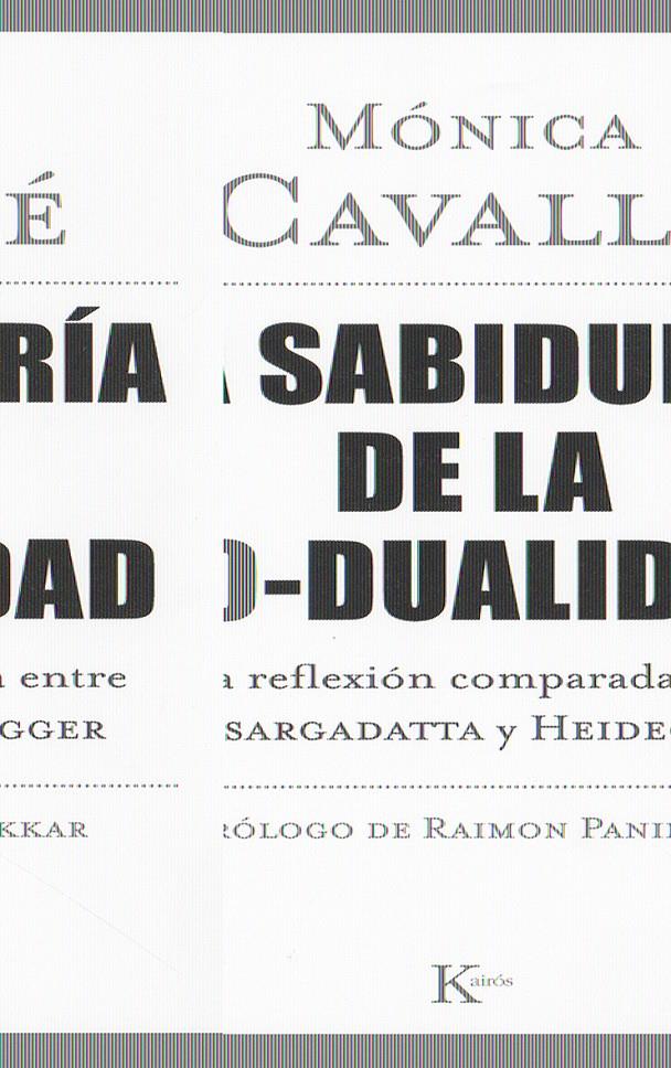 SABIDURIA DE LA NO-DUALIDAD | 9788472456822 | CAVALLÉ, MÓNICA | Llibreria Online de Banyoles | Comprar llibres en català i castellà online