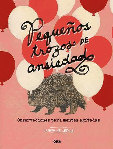 PEQUEÑOS TROZOS DE ANSIEDAD | 9788425232787 | LEPAGE, CATHERINE | Llibreria Online de Banyoles | Comprar llibres en català i castellà online