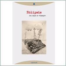 ECLIPSIS | 9788494975110 | LÓPEZ DE VIÑASPRE, JON | Llibreria Online de Banyoles | Comprar llibres en català i castellà online