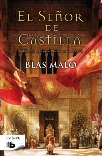 SEÑOR DE CASTILLA, EL | 9788498729269 | MALO, BLAS | Llibreria Online de Banyoles | Comprar llibres en català i castellà online