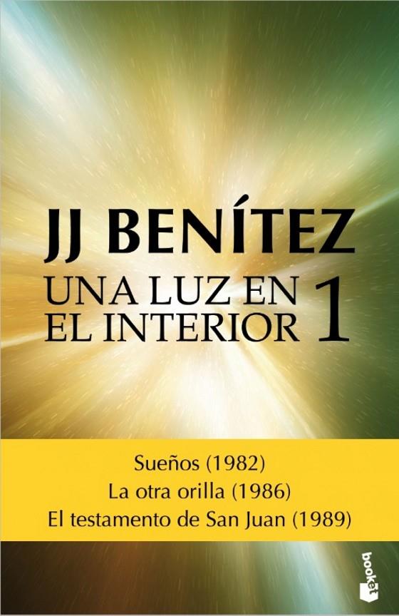 LUZ EN EL INTERIOR 1, UNA | 9788408157090 | BENÍTEZ, J. J. | Llibreria Online de Banyoles | Comprar llibres en català i castellà online