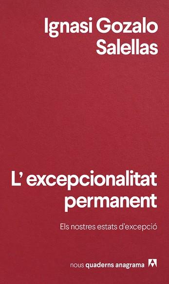 EXCEPCIONALITAT PERMANENT, L' | 9788433901972 | GOZALO SALELLAS, IGNASI | Llibreria Online de Banyoles | Comprar llibres en català i castellà online