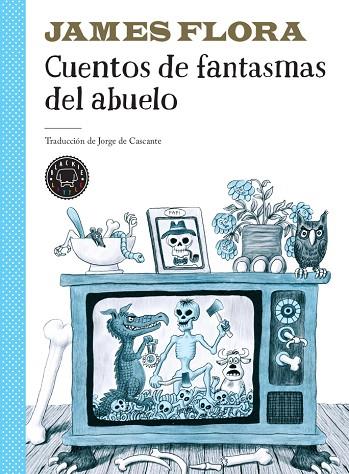 CUENTOS DE FANTASMAS DEL ABUELO | 9788417552732 | FLORA, JAMES | Llibreria Online de Banyoles | Comprar llibres en català i castellà online