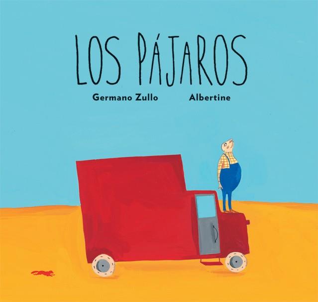 PÁJAROS, LOS | 9788496509566 | ZULLO, GERMANO | Llibreria Online de Banyoles | Comprar llibres en català i castellà online
