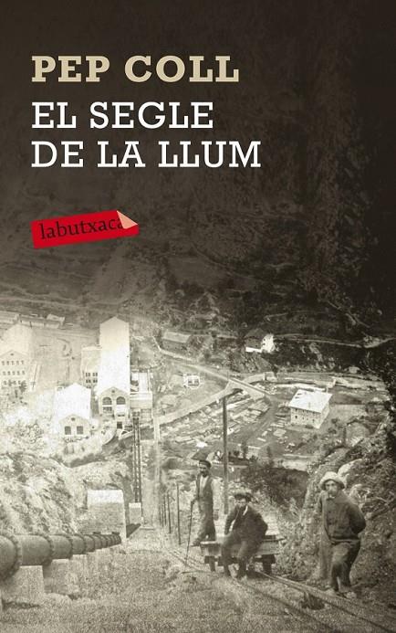 SEGLE DE LA LLUM, EL | 9788499308067 | COLL, PEP | Llibreria Online de Banyoles | Comprar llibres en català i castellà online