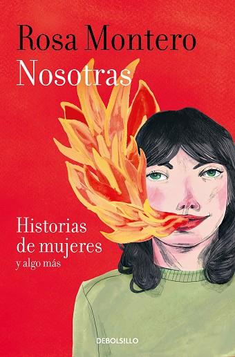 NOSOTRAS. HISTORIAS DE MUJERES Y ALGO MÁS | 9788466347495 | MONTERO, ROSA | Llibreria Online de Banyoles | Comprar llibres en català i castellà online