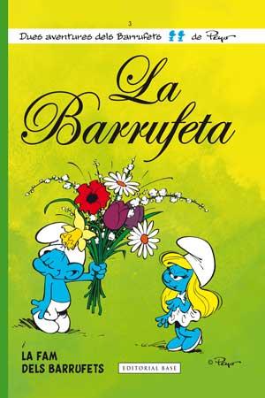 BARRUFETA, LA | 9788415267560 | CULLIFORD "PEYO", PIERRE | Llibreria Online de Banyoles | Comprar llibres en català i castellà online