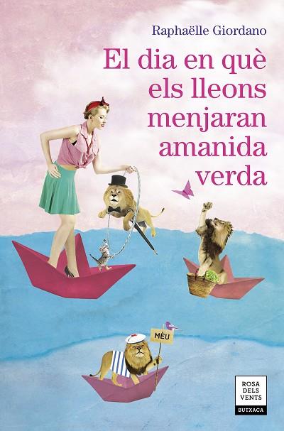 EL DIA EN QUÈ ELS LLEONS MENJARAN AMANIDA VERDA | 9788417627324 | GIORDANO, RAPHÄELLE | Llibreria Online de Banyoles | Comprar llibres en català i castellà online
