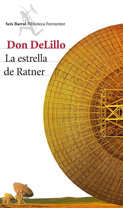 ESTRELLA DE RATNER, LA | 9788432224102 | DELILLO, DON | Llibreria Online de Banyoles | Comprar llibres en català i castellà online