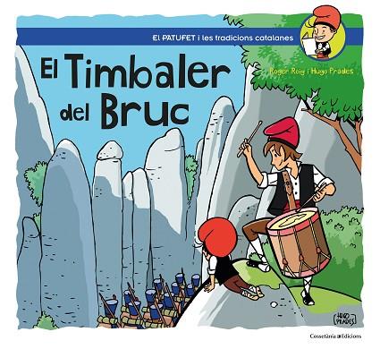 EL TIMBALER DEL BRUC | 9788490349274 | ROIG PRADES, ROGER | Llibreria Online de Banyoles | Comprar llibres en català i castellà online