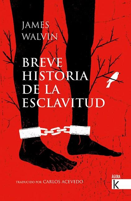 BREVE HISTORIA DE LA ESCLAVITUD | 9788416721689 | WALVIN, JAMES/ACEVEDO, CARLOS | Llibreria Online de Banyoles | Comprar llibres en català i castellà online