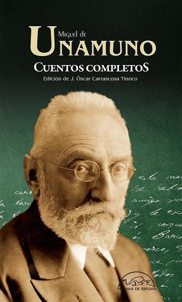 CUENTOS COMPLETOS | 9788483933169 | DE UNAMUNO, MIGUEL | Llibreria Online de Banyoles | Comprar llibres en català i castellà online