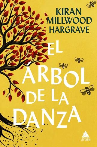 EL ÁRBOL DE LA DANZA | 9788418217890 | MILLWOOD HARGRAVE, KIRAN | Llibreria Online de Banyoles | Comprar llibres en català i castellà online