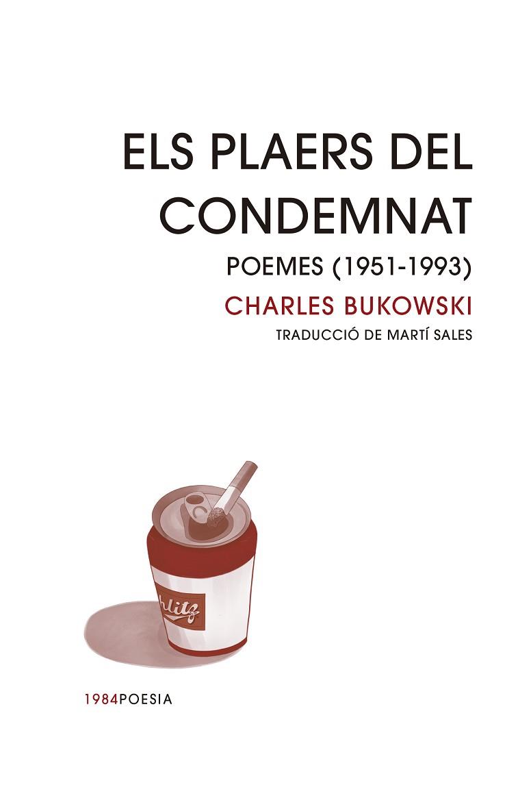PLAERS DEL CONDEMNAT, ELS | 9788418858413 | BUKOWSKI, CHARLES | Llibreria Online de Banyoles | Comprar llibres en català i castellà online