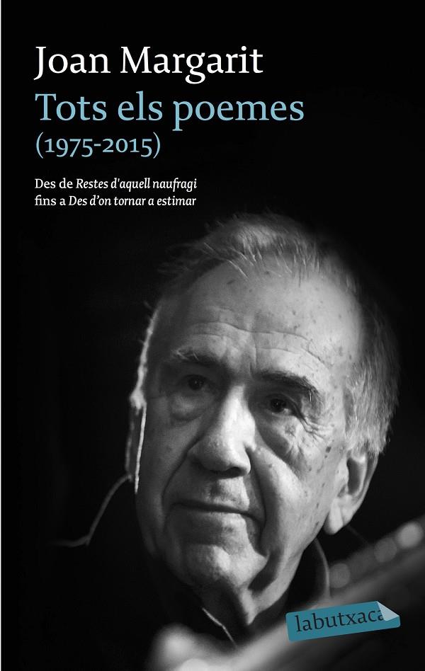 TOTS ELS POEMES (1975-2015) | 9788416334865 | MARGARIT, JOAN | Llibreria Online de Banyoles | Comprar llibres en català i castellà online
