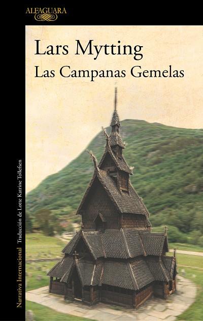 CAMPANAS GEMELAS, LAS | 9788420435756 | MYTTING, LARS | Llibreria L'Altell - Llibreria Online de Banyoles | Comprar llibres en català i castellà online - Llibreria de Girona