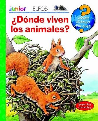 ¿QUÉ? JUNIOR. ¿DÓNDE VIVEN LOS ANIMALES? | 9788484233992 | VV.AA | Llibreria Online de Banyoles | Comprar llibres en català i castellà online