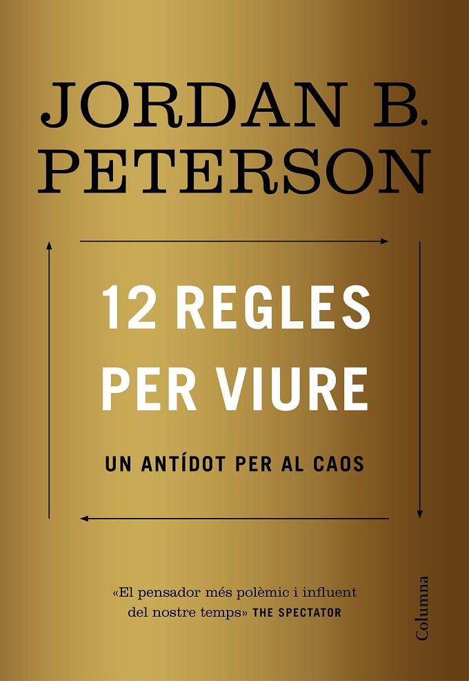 12 REGLES PER VIURE | 9788466424370 | PETERSON, JORDAN | Llibreria Online de Banyoles | Comprar llibres en català i castellà online