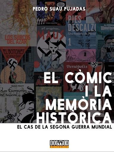 EL CÒMIC I LA MEMÒRIA HISTÒRICA | 9788418510625 | SUAU PUJADAS, PEDRO | Llibreria Online de Banyoles | Comprar llibres en català i castellà online