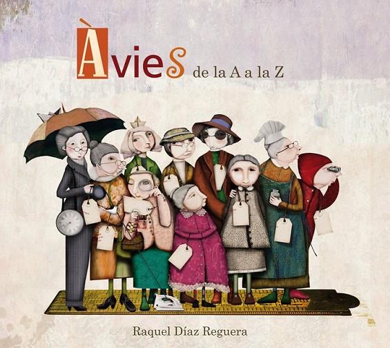 ÀVIES DE LA A A LA Z | 9788448844363 | DÍAZ REGUERA, RAQUEL | Llibreria L'Altell - Llibreria Online de Banyoles | Comprar llibres en català i castellà online - Llibreria de Girona