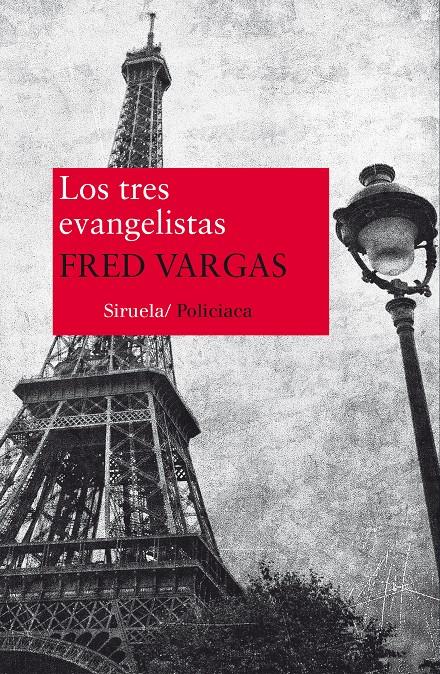TRES EVANGELISTAS, LOS | 9788416280025 | VARGAS, FRED | Llibreria Online de Banyoles | Comprar llibres en català i castellà online