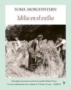 IDILIO EN EL EXILIO | 9788496601734 | MORGENSTERN, SOMA | Llibreria Online de Banyoles | Comprar llibres en català i castellà online
