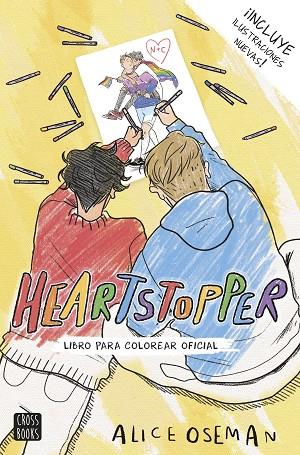 HEARTSTOPPER: LIBRO PARA COLOREAR OFICIAL | 9788408253921 | OSEMAN, ALICE | Llibreria Online de Banyoles | Comprar llibres en català i castellà online
