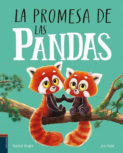 PROMESA DE LAS PANDAS, LA | 9788414055298 | BRIGHT, RACHEL | Llibreria Online de Banyoles | Comprar llibres en català i castellà online