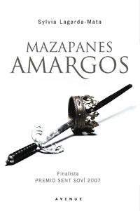 MAZAPANES AMARGOS (TD) | 9788498670561 | LAGARDA MATA, SYLVIA | Llibreria Online de Banyoles | Comprar llibres en català i castellà online
