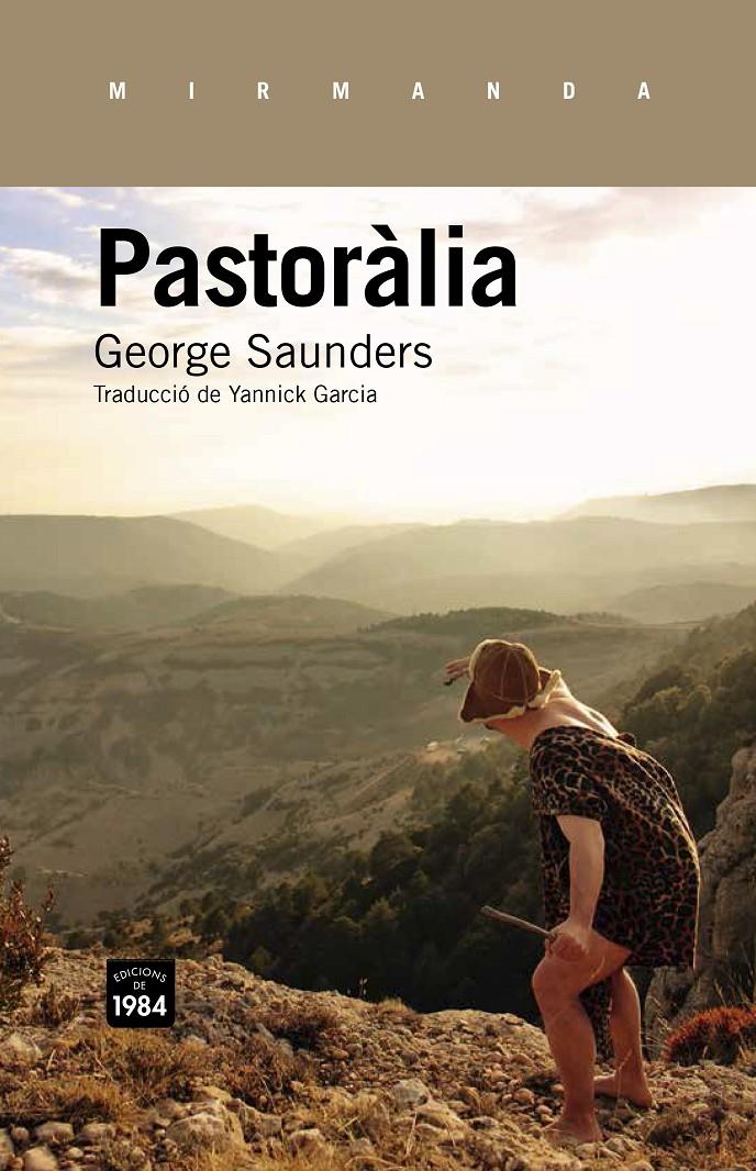 PASTORÀLIA | 9788415835332 | SAUNDERS, GEORGE | Llibreria Online de Banyoles | Comprar llibres en català i castellà online