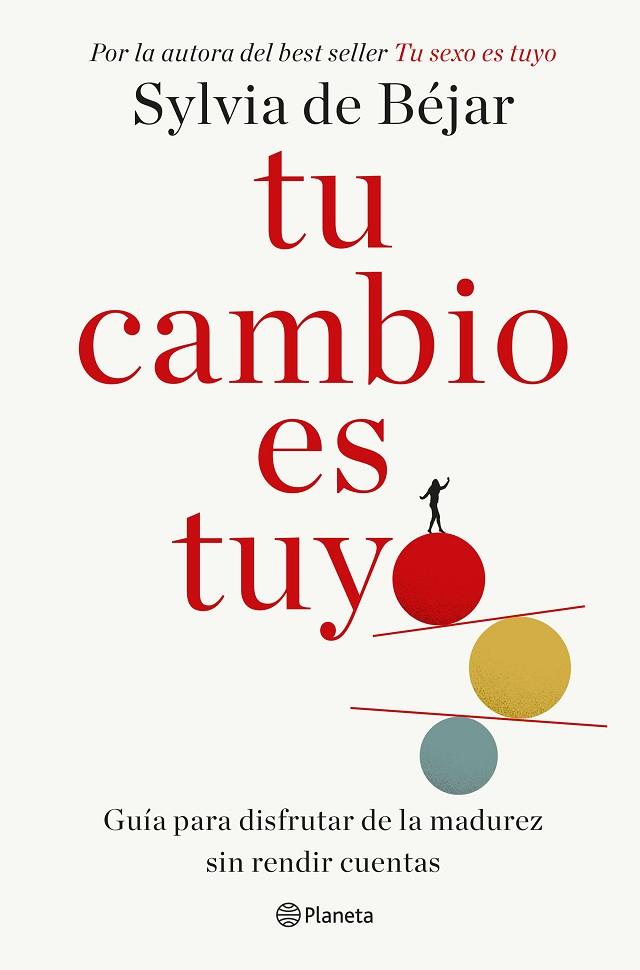 TU CAMBIO ES TUYO | 9788408286226 | BÉJAR GONZÁLEZ, SYLVIA DE | Llibreria Online de Banyoles | Comprar llibres en català i castellà online