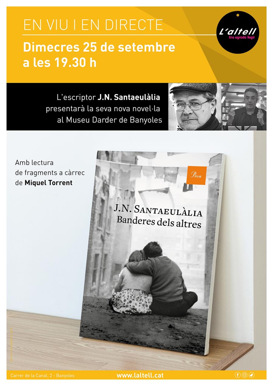 EN VIU I EN DIRECTE amb l'escriptor banyolí J.N. SANTAEULÀLIA  - Llibreria Online de Banyoles | Comprar llibres en català i castellà online
