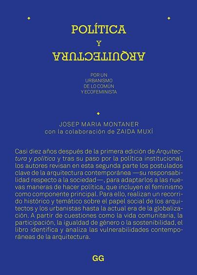 POLÍTICA Y ARQUITECTURA | 9788425232459 | MONTANER, JOSEP MARIA/MUXÍ, ZAIDA | Llibreria Online de Banyoles | Comprar llibres en català i castellà online