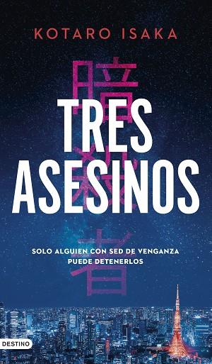 TRES ASESINOS | 9788423362967 | ISAKA, KOTARO | Llibreria Online de Banyoles | Comprar llibres en català i castellà online