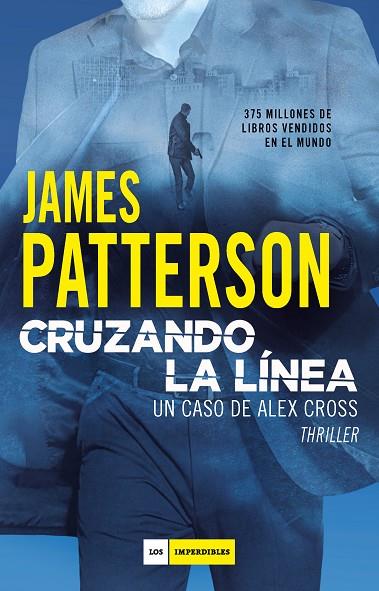 CRUZANDO LA LÍNEA | 9788417761455 | PATTERSON, JAMES | Llibreria Online de Banyoles | Comprar llibres en català i castellà online