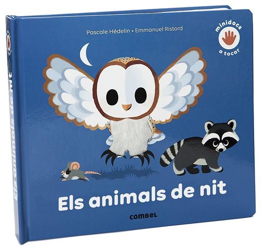ANIMALS DE NIT, ELS | 9788491015994 | HÉDELIN, PASCALE | Llibreria Online de Banyoles | Comprar llibres en català i castellà online