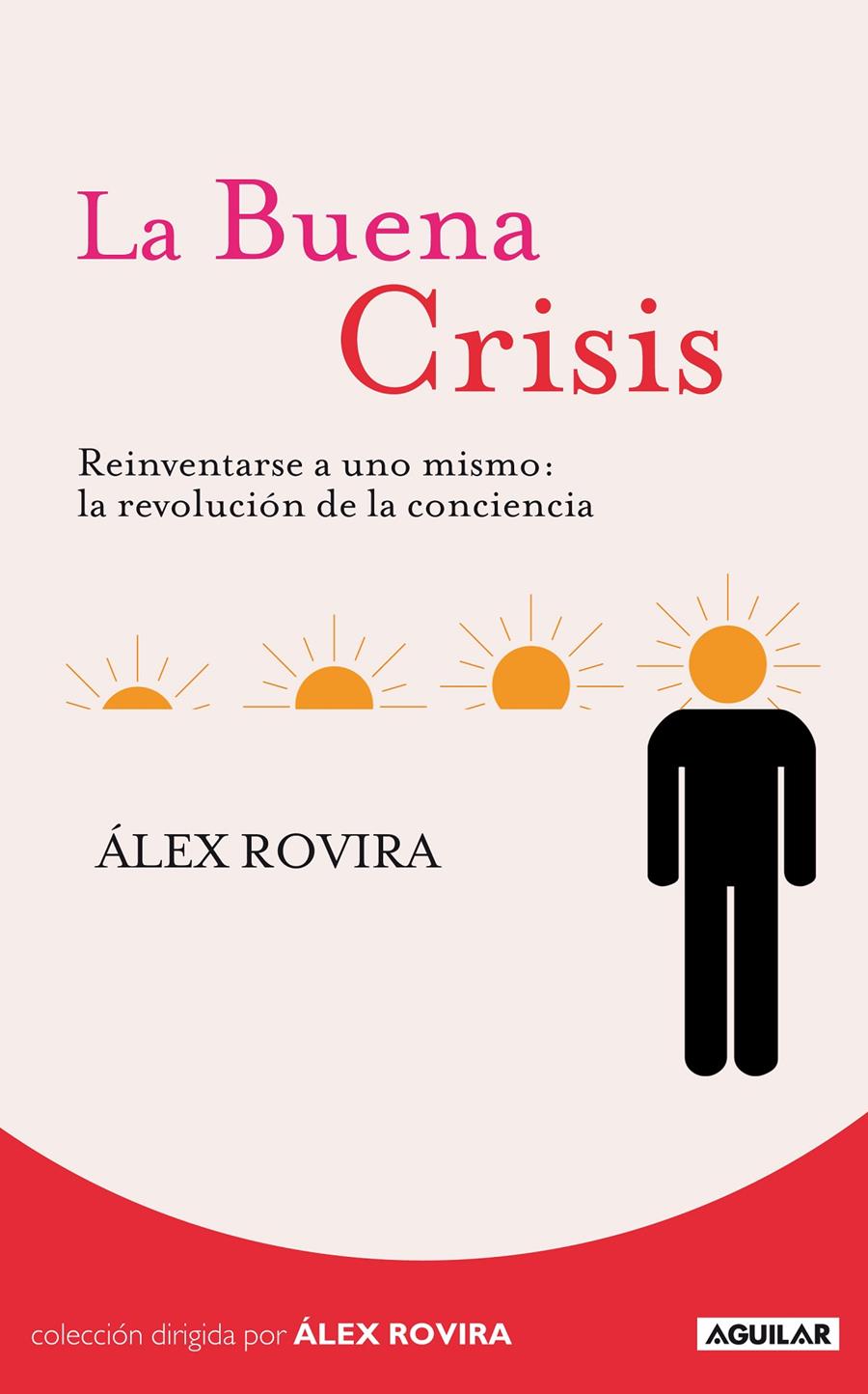 BUENA CRISIS,LA | 9788403100763 | ROVIRA, ÀLEX | Llibreria Online de Banyoles | Comprar llibres en català i castellà online