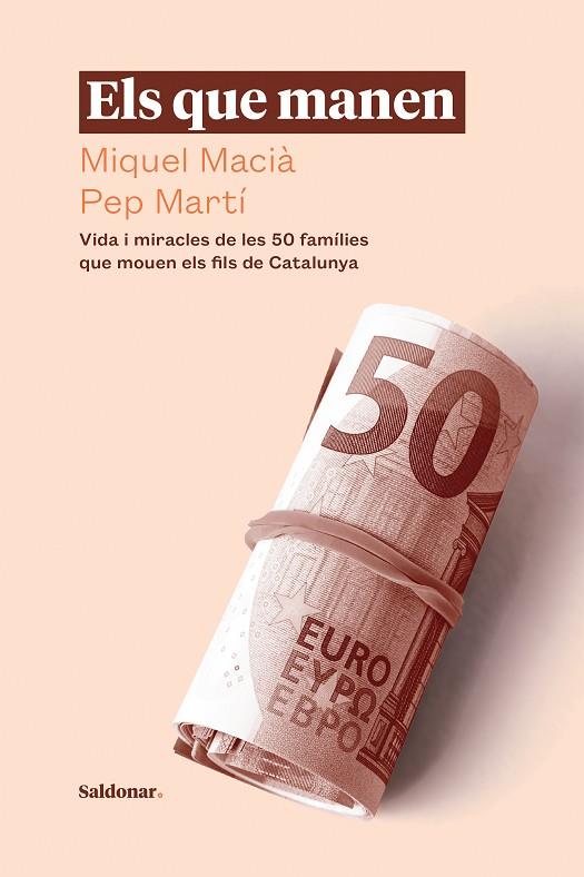 ELS QUE MANEN | 9788417611880 | MACIÀ, MIQUEL/MARTÍ, PEP | Llibreria Online de Banyoles | Comprar llibres en català i castellà online