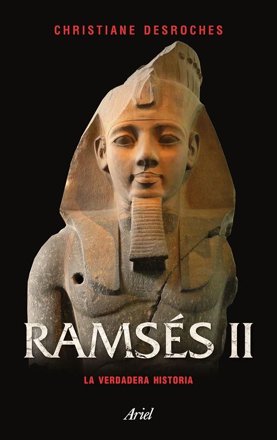 RAMSÉS II | 9788434427334 | DESROCHES-NOBLECOURT, CHRISTIANE | Llibreria Online de Banyoles | Comprar llibres en català i castellà online