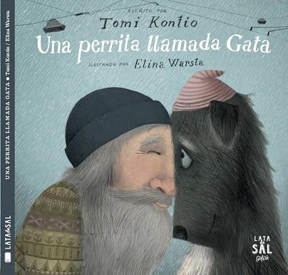 UNA PERRITA LLAMADA GATA | 9788494918292 | KONTIO, TOMI | Llibreria Online de Banyoles | Comprar llibres en català i castellà online