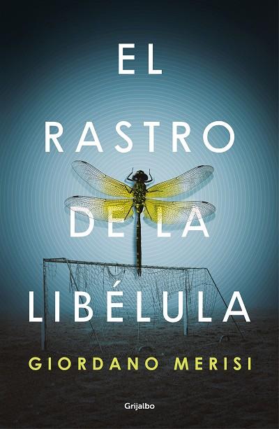 RASTRO DE LA LIBÉLULA, EL | 9788425357862 | MERISI, GIORDANO | Llibreria Online de Banyoles | Comprar llibres en català i castellà online