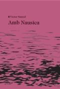 AMB NAUSICA | 9788494970214 | SUNYOL, VÍCTOR | Llibreria Online de Banyoles | Comprar llibres en català i castellà online