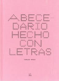 ABECEDARIO HECHO CON LETRAS | 9788494843907 | RUBIO, CARLOS | Llibreria Online de Banyoles | Comprar llibres en català i castellà online