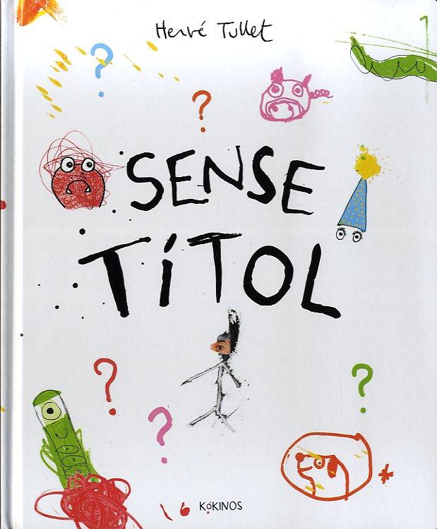 SENSE TÍTOL | 9788492750979 | TULLET, HERVÉ | Llibreria Online de Banyoles | Comprar llibres en català i castellà online