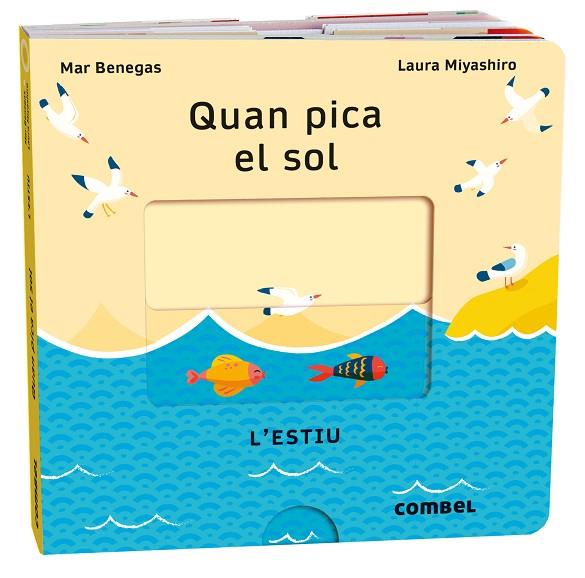 QUAN PICA EL SOL. L'ESTIU | 9788411580700 | BENEGAS ORTIZ, MARÍA DEL MAR | Llibreria Online de Banyoles | Comprar llibres en català i castellà online